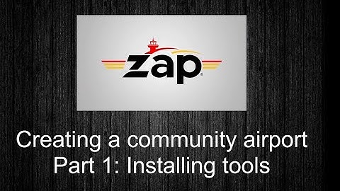 How to Create a Community Airport for Tower! Simulator 3: Episode 1: Installing Tools