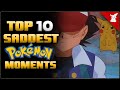 Top 10 Saddest Pokémon Anime Episodes