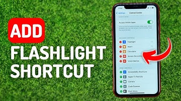 How to Add Flashlight Shortcut to iPhone Control Center