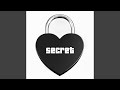 Secret