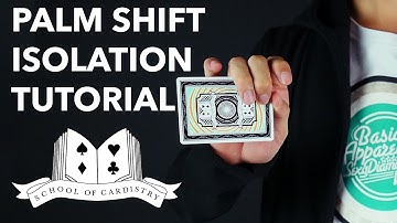 Cardistry for Beginners: Isolation - Palm Shift Tutorial