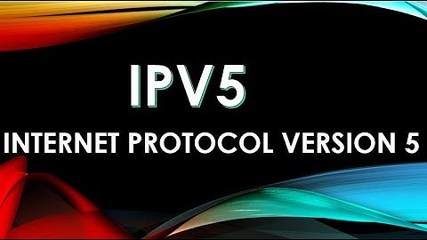 IPv5 (Internet protocol version 5)