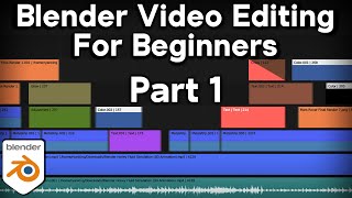 Video Editing with Blender for Complete Beginners  Part 1