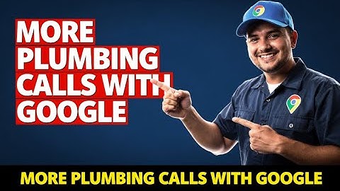 Google Business Profile Tips For Plumbers To Get More Calls #plumbers