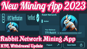 Rabit Network | Rabbit Network Withdrawal | Rabbit Network KYC | New Crypto Mining App 2023