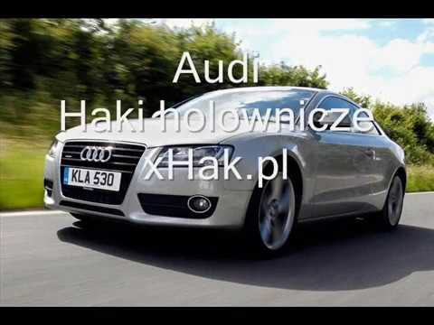 Audi Haki Holownicze Youtube