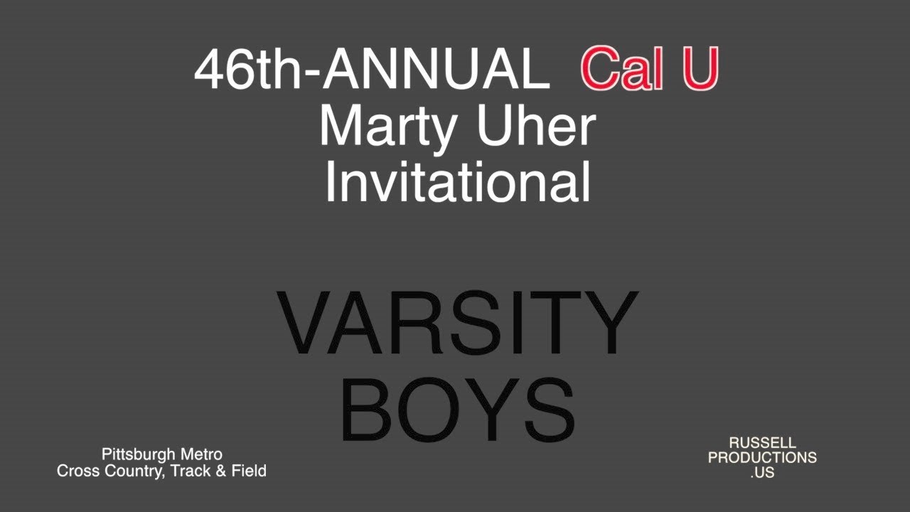 Cal U Marty Uher Invite 9217 HS VARSITY BOYS XC russell YouTube