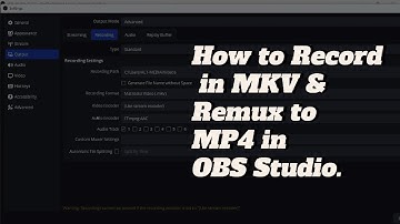 🎥 How to Record in MKV & Remux to MP4 in OBS Studio