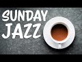 Sunday JAZZ - Elegant JAZZ and Soft Bossa Nova Music For Relaxing: Chill Weekend