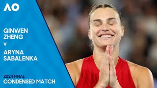 Qinwen Zheng V Aryna Sabalenka Condensed Match | Australian Open 2024 Final
