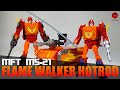 MFT MS-21 Flame Walker aka Hot Rod and Comparison with MFT Rodimus [Teohnology Toys Review]