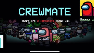 Among us - Gameplay walkthrough (Android ,ios ) part 1