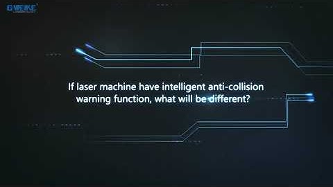 Intelligent anti-collision warning function--GWEIKE Laser