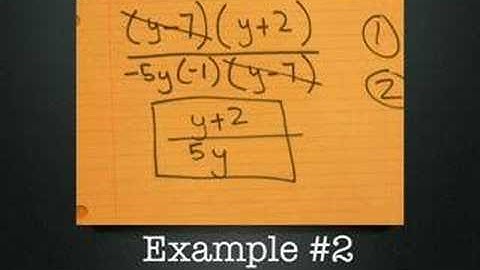 Simplifying Rational Expressions
