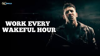 work every wakeful hour - motivational speech
