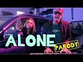My Time Alone - "Alone" Heart Parody