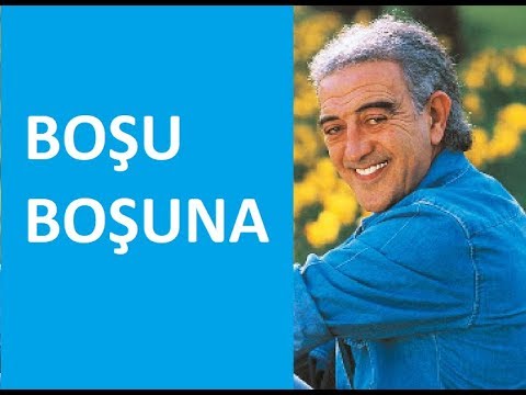 Boşu Boşuna (Edip Akbayram)