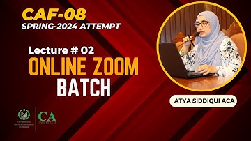 CAF-08 | Audit and Assurance | Online Zoom Recorded Lectures | Lecture ~2