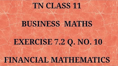 TN 11business maths chapter 7 exercise 7.2 question number 10