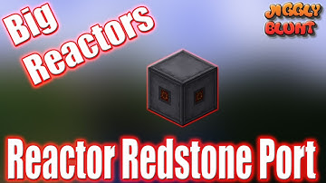 Reactor Redstone Port (Big Reactors) | Minecraft Mod Tutorial