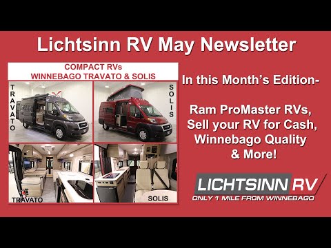 LichtsinnRV.com - Ram ProMaster RVs, Sell your RV for Cash, Winnebago Quality & More in this video