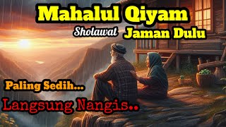 🔴 Masyallah.. ⁉️ Mahalul Qiyam || Sholawat Lawas Iringan Seruling
