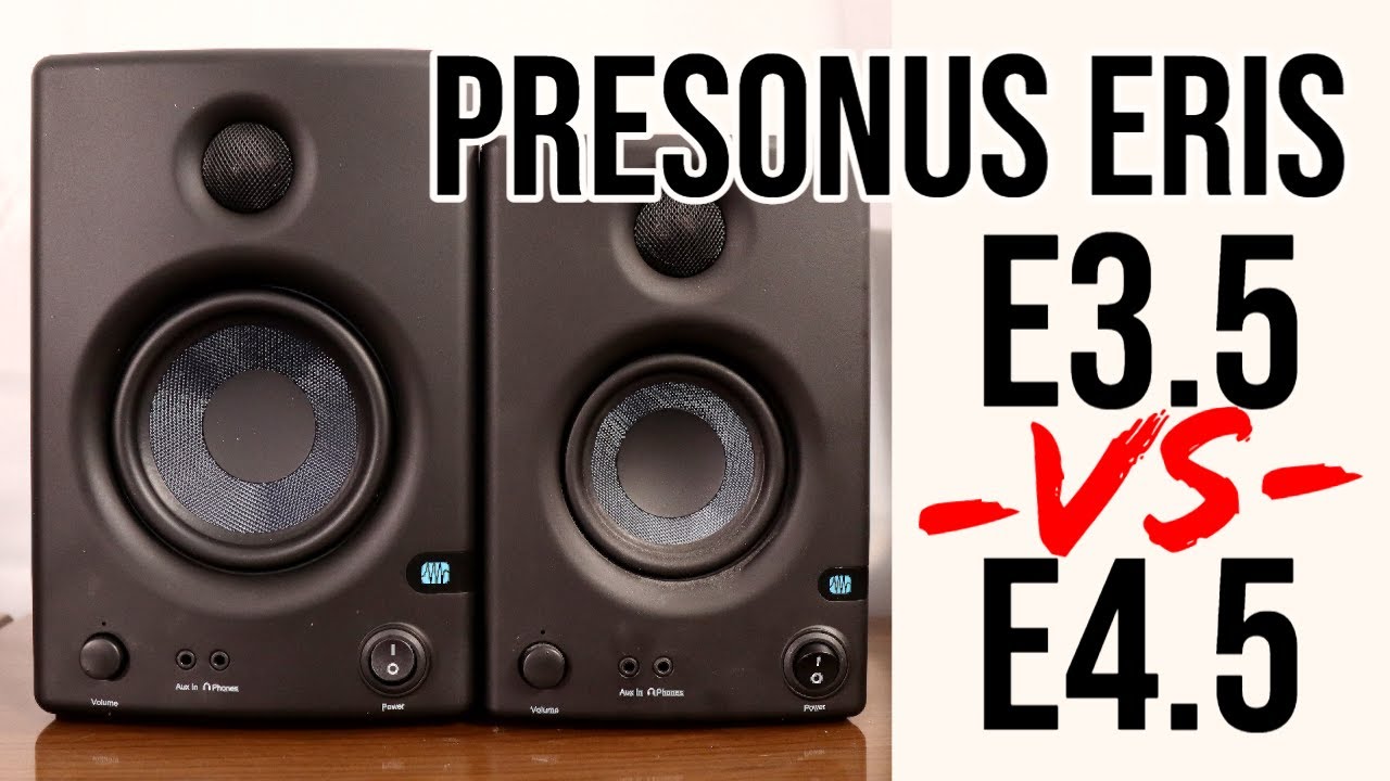 Presonus Eris E3.5 VS E4.5 - Nearfield Monitor Review 