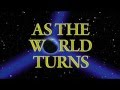As the world turns 89 complete end credits  theme