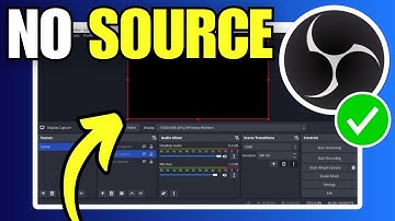 How To Fix OBS Studio No Source Selected / Not Showing