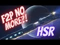 F2P Progress report! | Free to play no more!? | Honkai Star Rail
