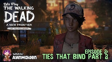 Episode 2: Ties that Bind part 2 | The Walking Dead: A New Frontier