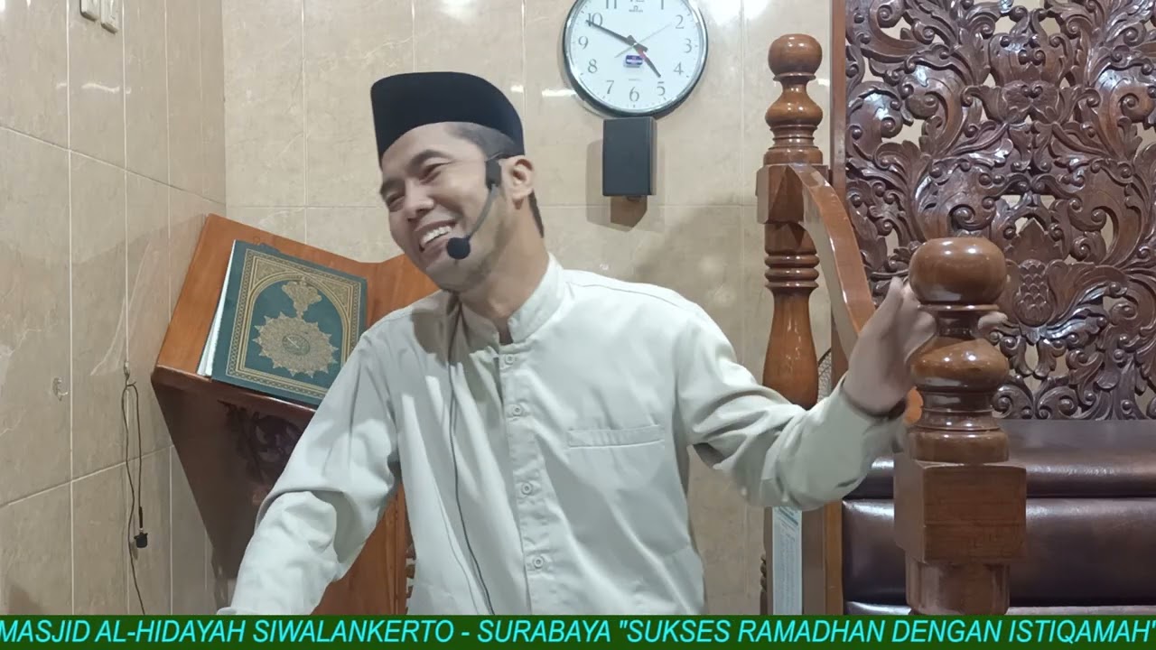 SUKSES RAMADHAN DENGAN ISTIQAMAH - Ust. H. Ma'ruf, M.Pd