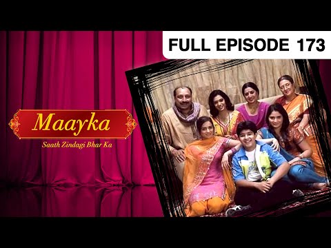 मायका साथ जिंदगी भर का - पूरा एपिसोड - 173 - नेहा बंब - जी टीवी