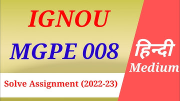 MGPE 008 Solve Assignment in Hindi/Ignou Solve Assignment (2022-23)