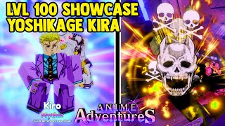 LVL 100 YOSHIKAGE KIRA SHOWCASE IN ANIME ADVENTURES!