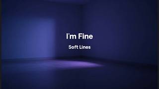 Im Fine   
