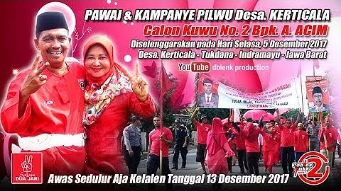 KAMPANYE CALON KUWU DESA KERTICALA NO. 2 Bpk. A. ACIM