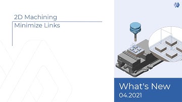 2D Machining - Minimize Links