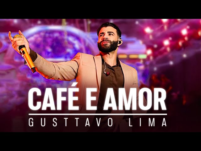 Gusttavo Lima - Café e Amor (LETRA EN ESPAÑOL) 