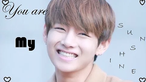 BTS - Kim Taehyung (V) - You are my Sunshine (FMV)