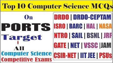 Objective Computer Science On PORTSNetwork MCQs for DRDO NTRO ISRO CSIR NET JRF BARC ECIL VSSC
