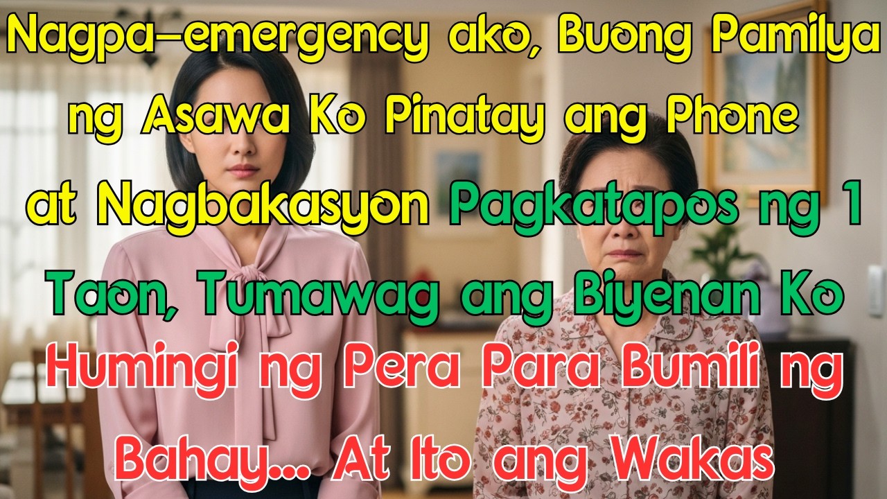 Nagpa-emergency ako, Buong Pamilya ng Asawa Ko Pinatay ang Phone at Nagbakasyon: Pagkatapos ng