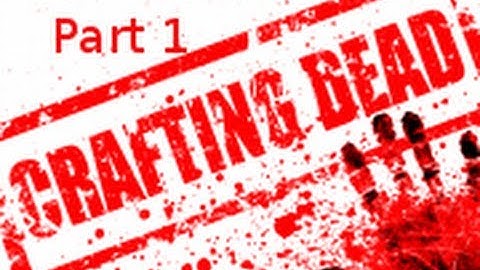 The Crafting Dead Part 1 Abandoned houses