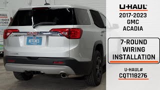 2017-2023 GMC Acadia | U-Haul 7-Round Trailer Wiring Installation | CQT118276 by U-Haul Trailer Hitches And Towing 123 views 2 weeks ago 3 minutes, 9 seconds