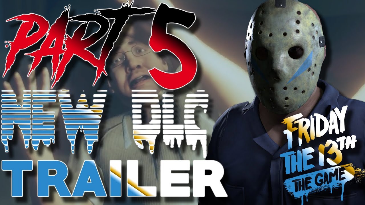 NEW DLC TRAILER!! | Part 5 Jason STATS & Pinehurst Map! | Friday the 13th: The Game