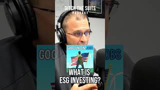 ESG investing explained. #money #finance #podcast #investing #media #retirement #benefits