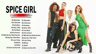 Spice Girls Greatest Hits 2022 - Best Of Spice Girls Full Album