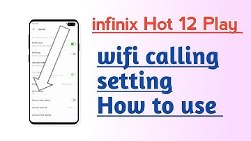 infinix Hot 12 Play wifi calling setting How to use