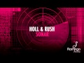 Holl & Rush - Sonar (Original Mix) [Flamingo Recordings]