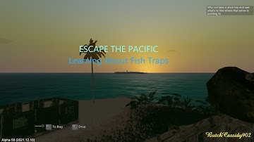escape the pacific what I know about fish traps